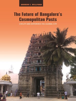 cover image of The Future of Bangalore's Cosmopolitan Pasts
